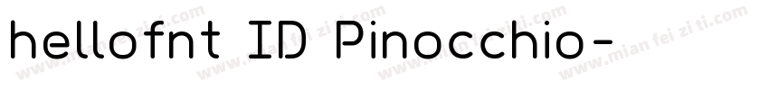 hellofnt ID Pinocchio字体转换